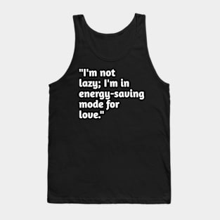 Funny valentines day humour Tank Top